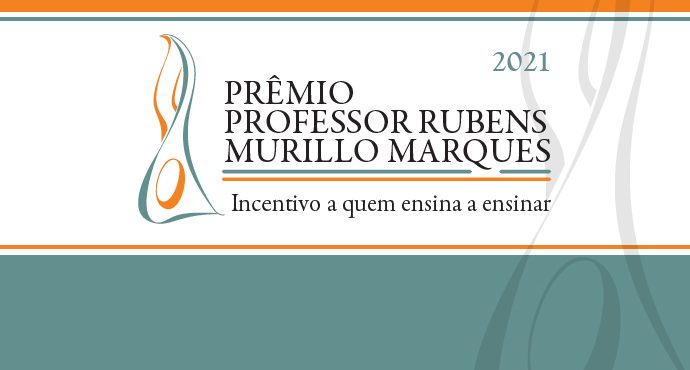 Conheça os finalistas da 11ª Edição do Prêmio Prof. Rubens Murillo Marques