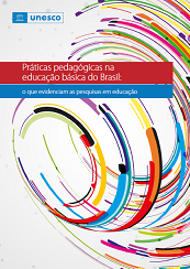 capa da publicação Práticas pedagógicas na educação básica do Brasil: o que evidenciam as pesquisas em educação. Logomarca da UNESCO