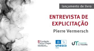 Lançamento de livro. Entrevista de explicitação. Pierre Vermersch. Fundação Carlos Chagas. Cátedra UNESCO sobre Profissionalização Docente. Université de Tours. A imagem tem fundo branco, com letras em vermelho e cinza e com uma aquarela cinza que remete à desanuviar.