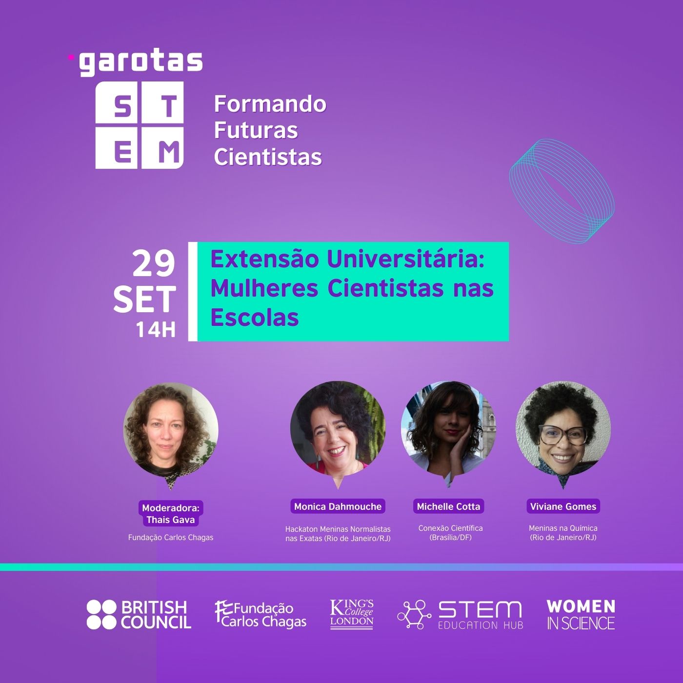 1ª Roda de Conversa Garotas STEM - Extensão Universitária: Mulheres Cientistas nas Escolas 