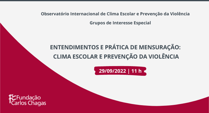 Pesquisador da Fundação Carlos Chagas coordena discussão sobre clima escolar em Observatório Internacional