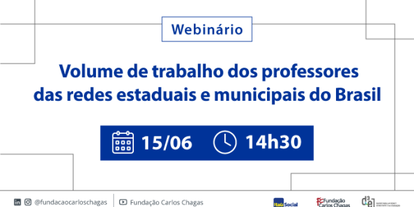 Webinário traz evidências sobre por que o trabalho de professores é tão desigual nas redes brasileiras
