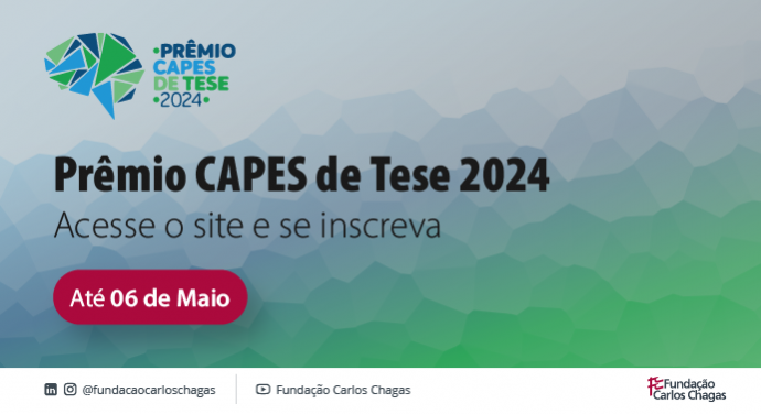 Inscrições para o Prêmio Capes de Tese 2024 estão abertas